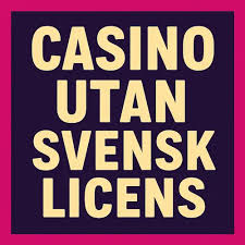 Minsta Insättning Casino utan Svensk Licens En Guid för Spelare Minsta Insättning Casino utan Svensk Licens En Guid för Spelare